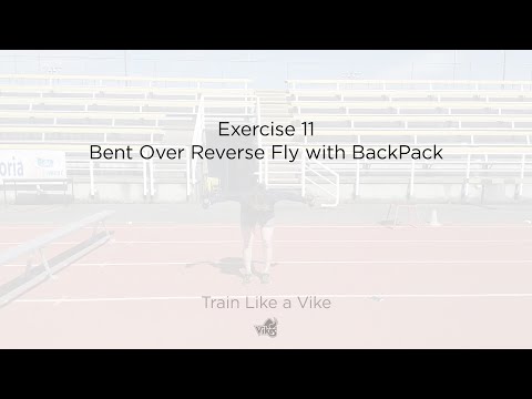 Train Like a Vike - Soccer Bodyweight Exercise 11: Bent Over Reverse Fly with BackPack