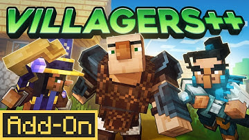 VILLAGERS++ Add-On (OFFICIAL TRAILER)