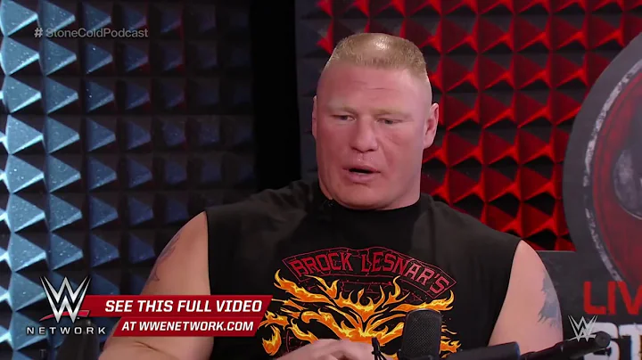 WWE Network  Brock Lesnar explains not 'liking' people on Stone Cold Podcast