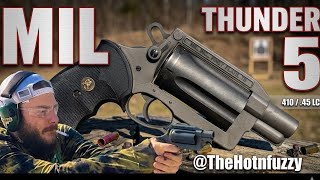 The Judge’s Daddy (MIL Thunder 5 45LC/410 Ga Revolver)