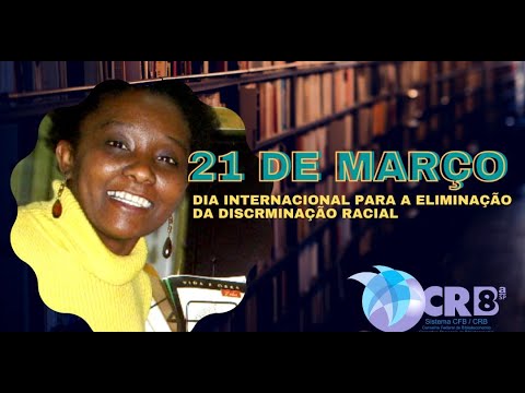 21 de Março - Dia Internacional para a Eliminação da Discriminação Racial -  YouTube