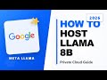 How to host Llama-3-8B on your own private cloud
