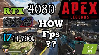 Apex Legends on RTX 4080 & i7 11700k: ( 1080P Maximum Settings )