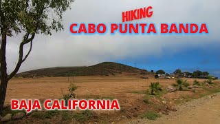 Cabo Punta Banda Hike Ensenada Baja California Baja Paradise