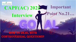 Capfac 2022 Interview Most Important Point No. 21 You Must Remember For Interview