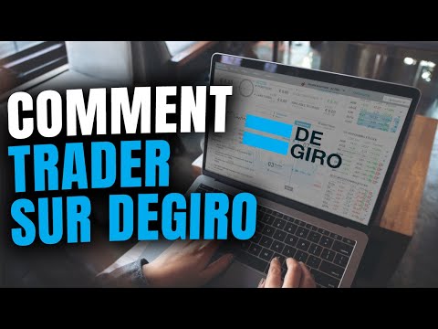 Comment trader sur DEGIRO ? TUTO FR