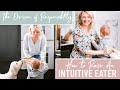 How to Raise a Healthy Intuitive Eater & Stop Picky Eating (Division of Responsibility of Feeding)