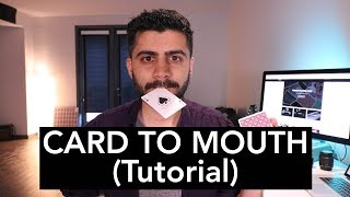 CARD TO MOUTH Magic Trick - TUTORIAL