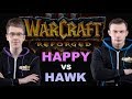 Reforged - RM Open Cup #1 - Grand Final: [UD] Happy vs. HawK [HU]