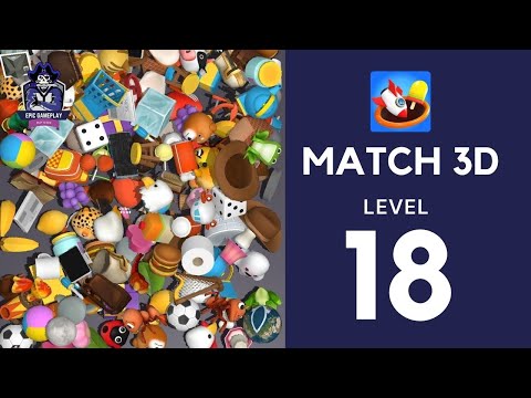 Match 3D | Epic Gameplay | Level 18 #Match3D #Gameplay #Game