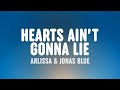 Arlissa & Jonas Blue - Hearts Ain