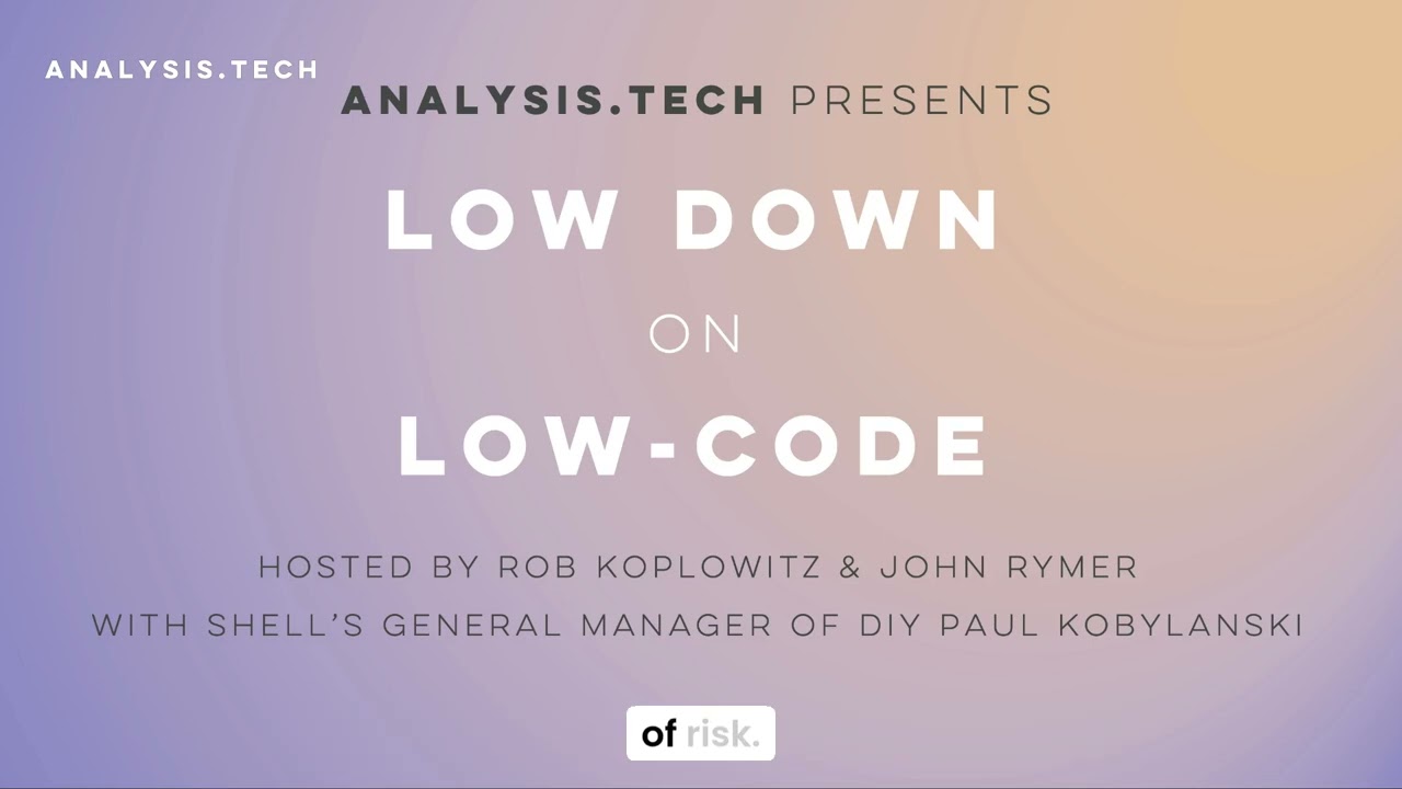 Paul Kobylanski of Shell: Low-Code Innovation and a Resolute Focus on Safety