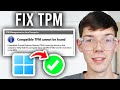 Fix Compatible TPM Could Not Be Found On This Computer - Step By Step