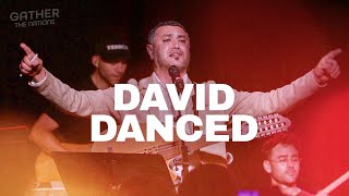 DAVID DANCED (Nizar Francis & Joshua Aaron) ENGLISH & ARABIC // Gather The Nations