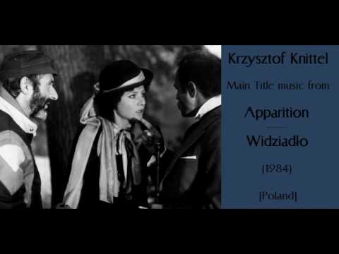 Krzysztof Knittel: Widziadło - Apparition (1984)