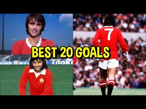 George Best • Best 20 goals ever!
