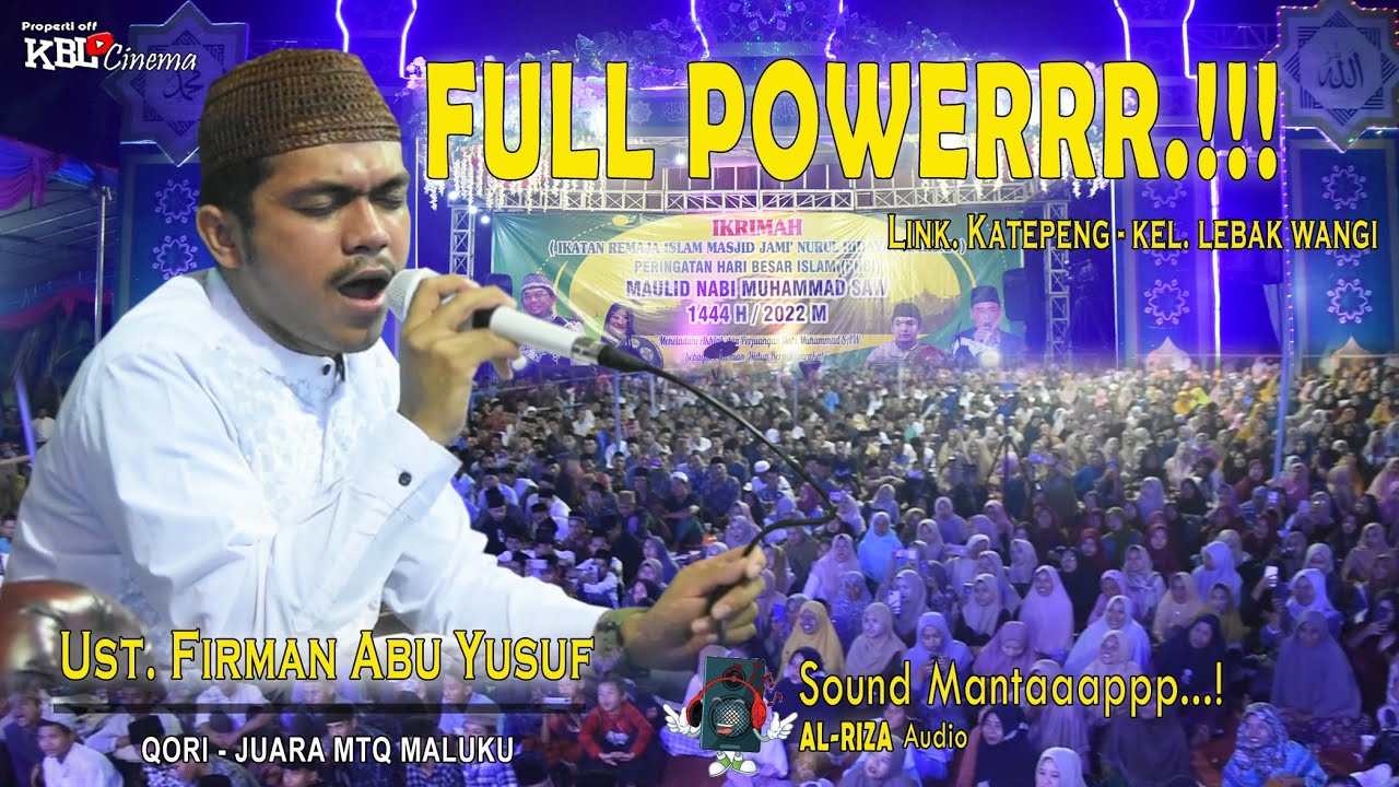 Full Power Ust. FIRMANSYAH ABU YUSUF || Juara MTQ Maluku || Live in Katepeng - Lebak Wangi