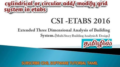 How to draw circular grid in etabs add new grid system cylindrical type whatsapp group link below p2