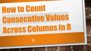How to Count Consecutive Values Across Columns in R