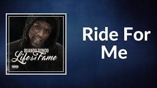 Quando Rondo - Ride For Me (Lyrics)