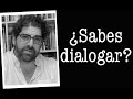 Demian Bucay - ¿ Sabes dialogar ?