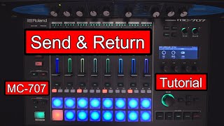 Send & Return Anschlüsse Roland MC 707 Tutorial