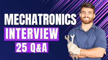 Mechatronics Interview Questions and Answers for 2025