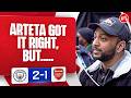 Arteta Got It Right, BUT.... (Ryan) | Man City 2-1 Arsenal