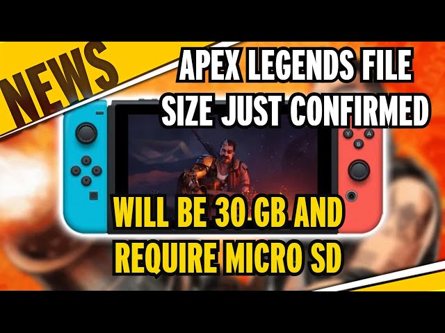 Apex Legends Nintendo Switch Download Size Confirmed! - YouTube