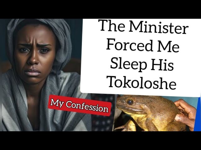 The Minister Forces His Tokoloshe Into Me Before Meeting Crowds _ latest African confessions class=