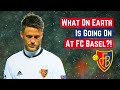 What On Earth Is Going On At FC Basel?