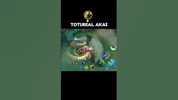 AKAI TOTURIAL MLBB