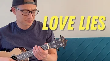 Khalid & Normani - Love Lies (Ukulele Play Along)