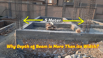 Why Depth of Beam is More than Its Width? with Full Details |