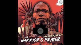 Karyendasoul _ The Warrior's Prayer (Original Mix)