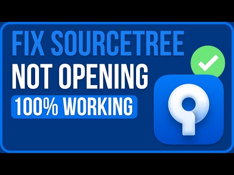 FIX SOURCETREE NOT OPENING WINDOWS 11/10 | How to Fix Sourcetree Not Starting