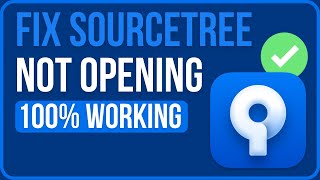 FIX SOURCETREE NOT OPENING WINDOWS 11/10 | How to Fix Sourcetree Not Starting