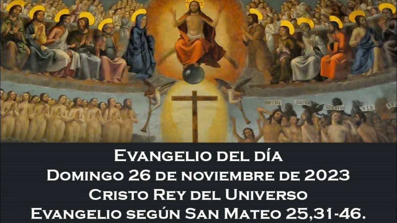 Evangelio del domingo 26 de noviembre de 2023 YouTube
