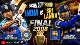India vs Srilanka Asia Cup final 2008 epic classic match/