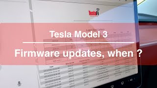 When is the next firmware update coming Using TeslaFi com to track them