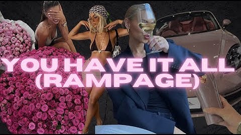 You Have It All (Rampage) – Embrace Abundance, Success, and Fulfillment in Every Area of Life