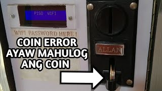 TIPS PAANO iTROUBLE SHOOT ANG COIN ERROR SA PISO VENDO MACHINE (Ayaw mahulog ang barya, 