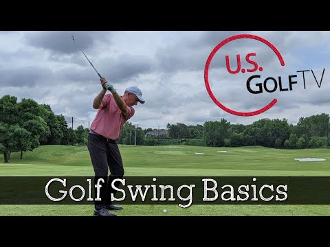 Golf Swing Basics: 5 Golf Tips Every Golfer Must Know Golf Swing Basics: 5 Golf Tips Every Golfer Must Know