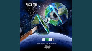 Piece A Cake - SirTakeOver