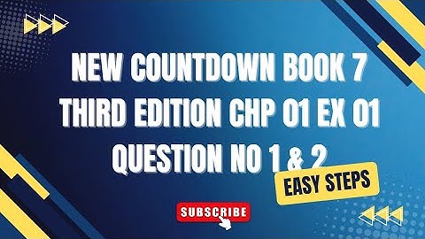 New countdown book 7 | third edition | chapter 1 | Exercise 1 | Question no 1 & 2