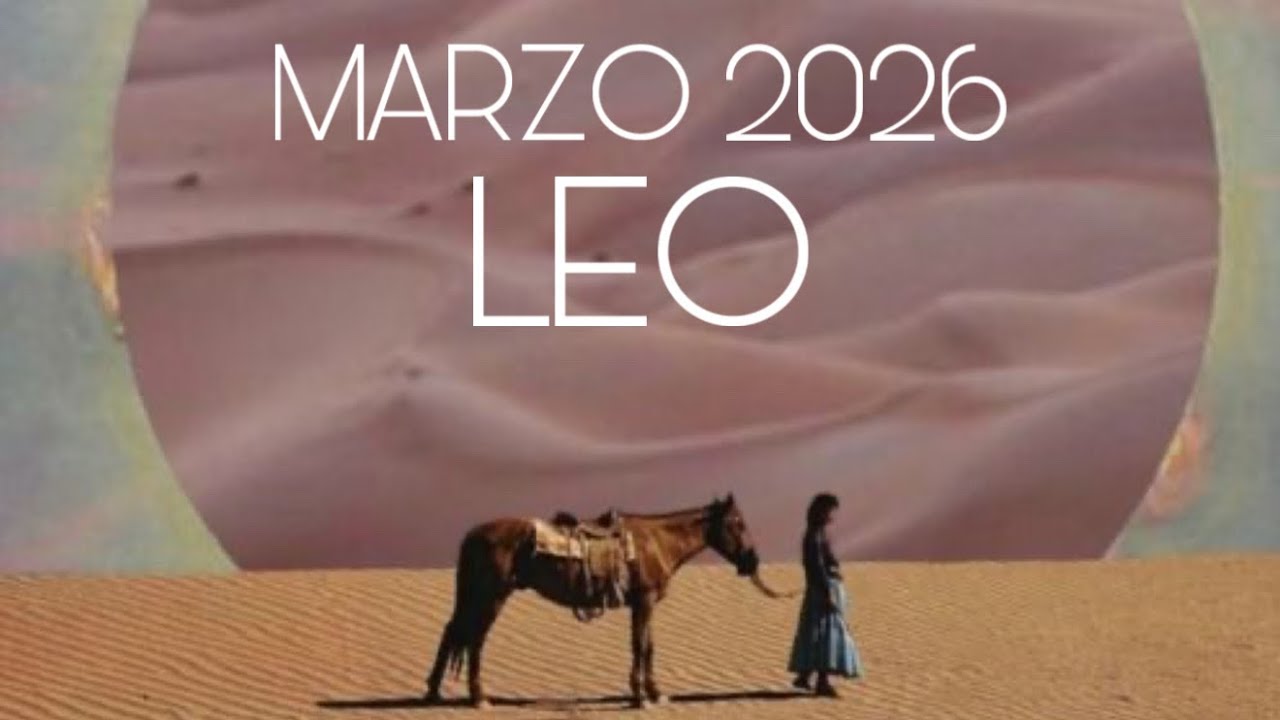 LEO ♌️ MARZO 2026…✨”ATRAVESANDO EL RÍO”✨…🙌🏻🙌🏻🙌🏻
