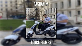 Pashanim - Tourlife.mp3 (Speed Up)