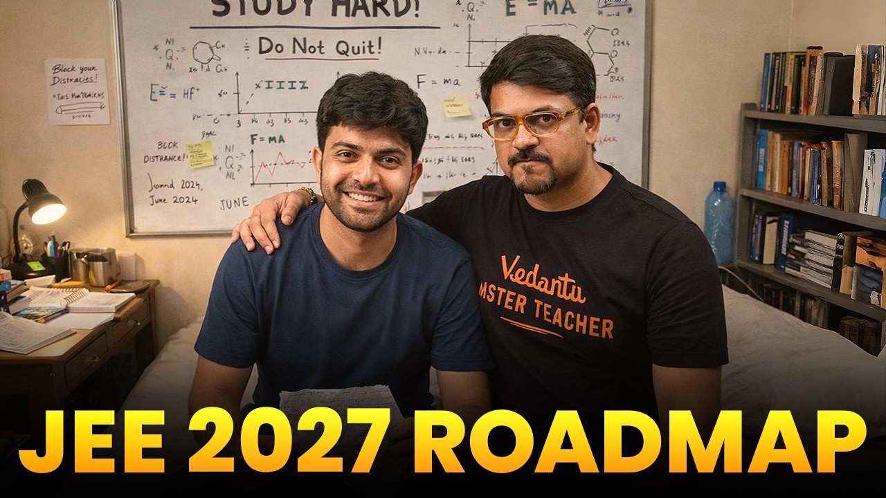 Realistic RoadMap to Crack JEE 2027 | IIT Bombay! Harsh Sir