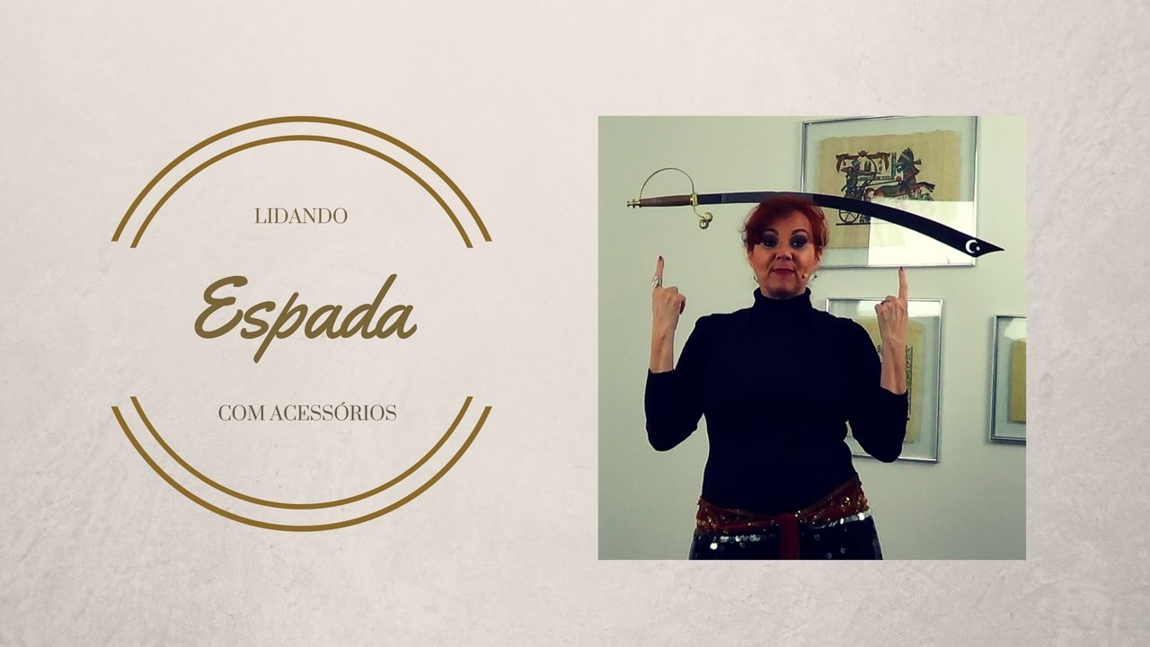 Como Equilibrar a Espada de Dança do Ventre?