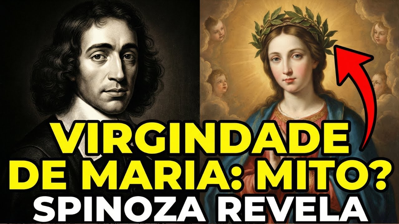 A virgindade de Maria é um mito? Spinoza revela a origem pagã adotada pela Igreja